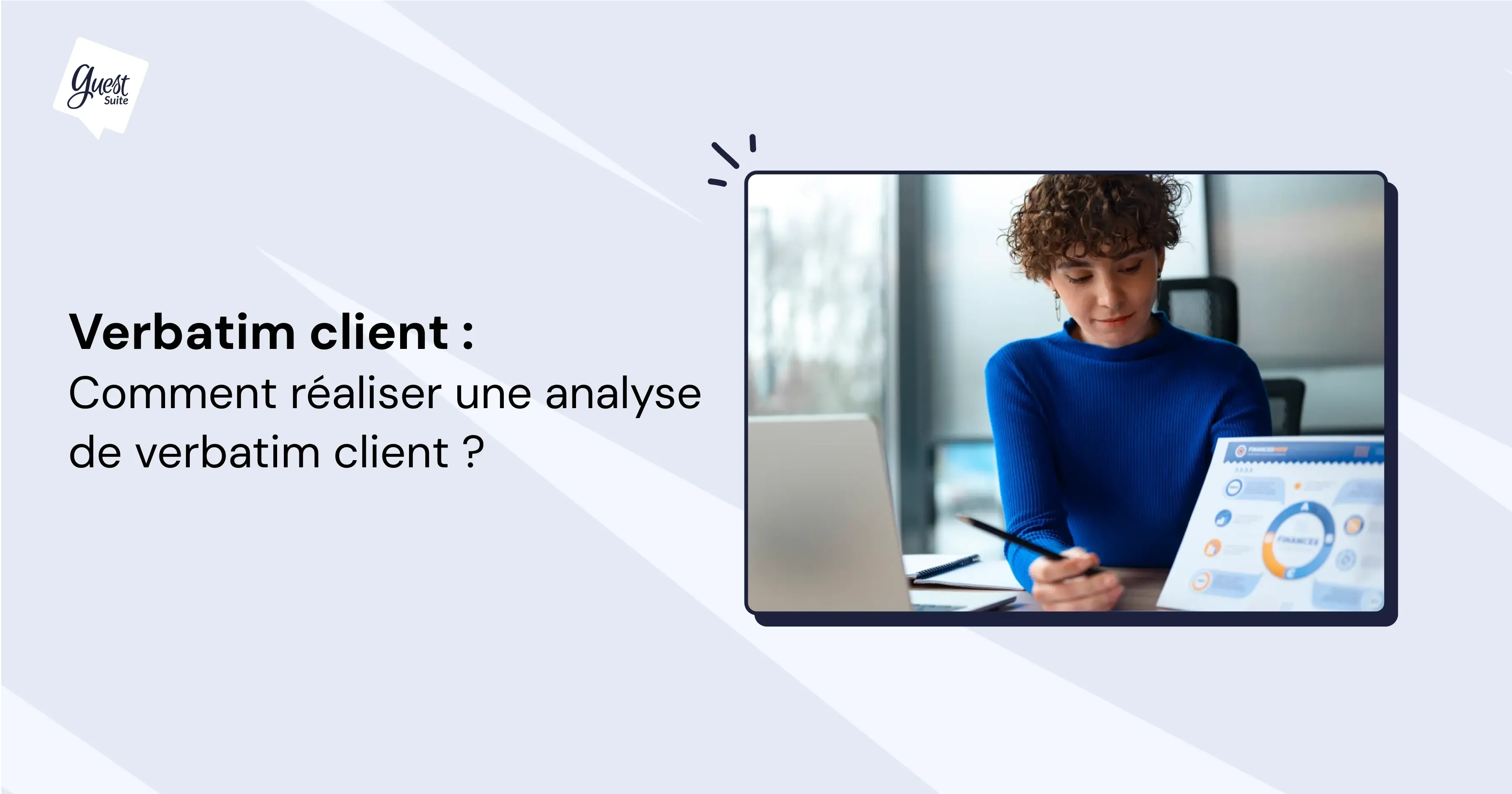 Verbatim client : qu’est-ce que l’analyse verbatim client ?